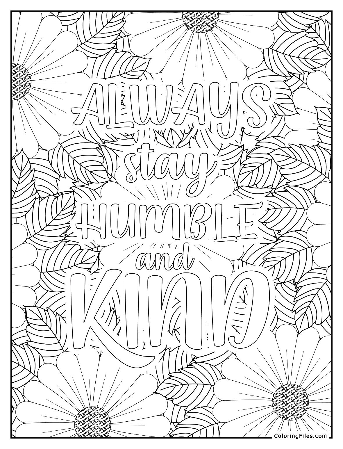 Always Stay Humble and Kind