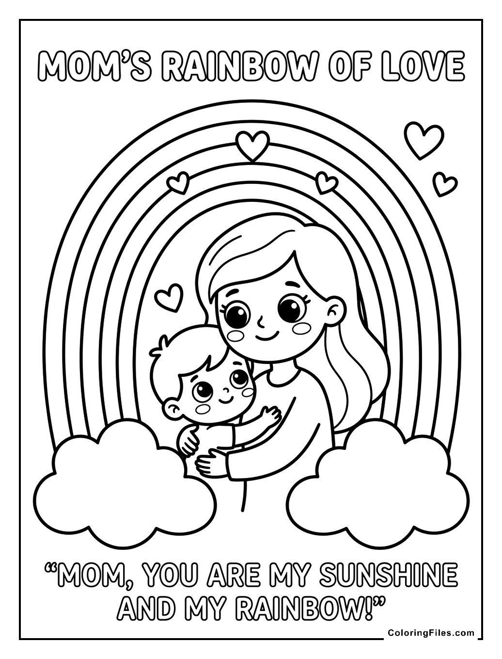 Mom’s Rainbow of Love