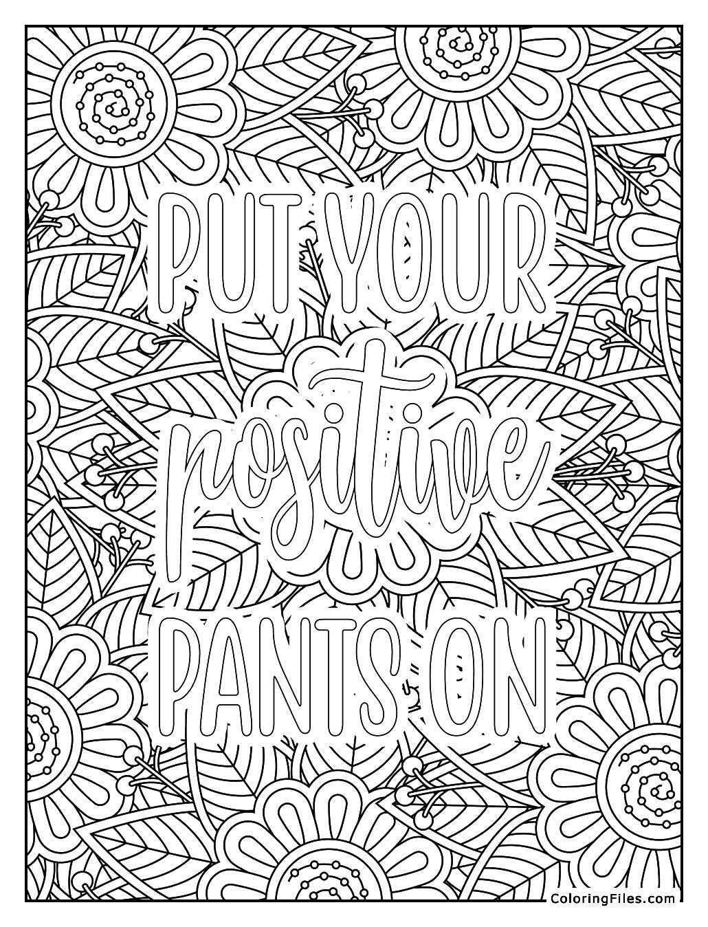 Put Your Positive Pants On