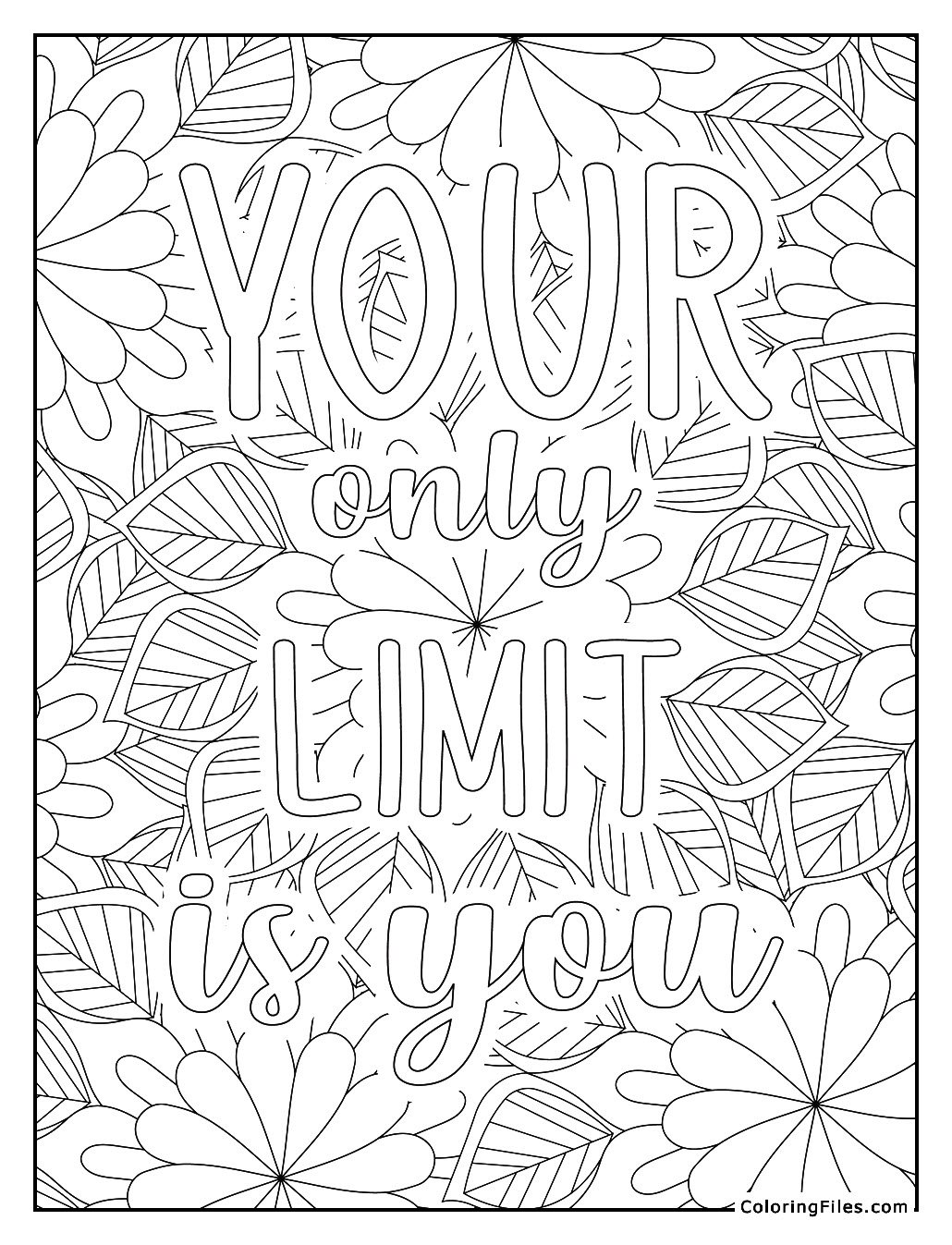 Your Only Limit is You
