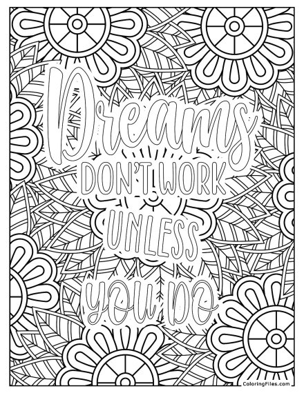 Dreams don't Work Unless You Do