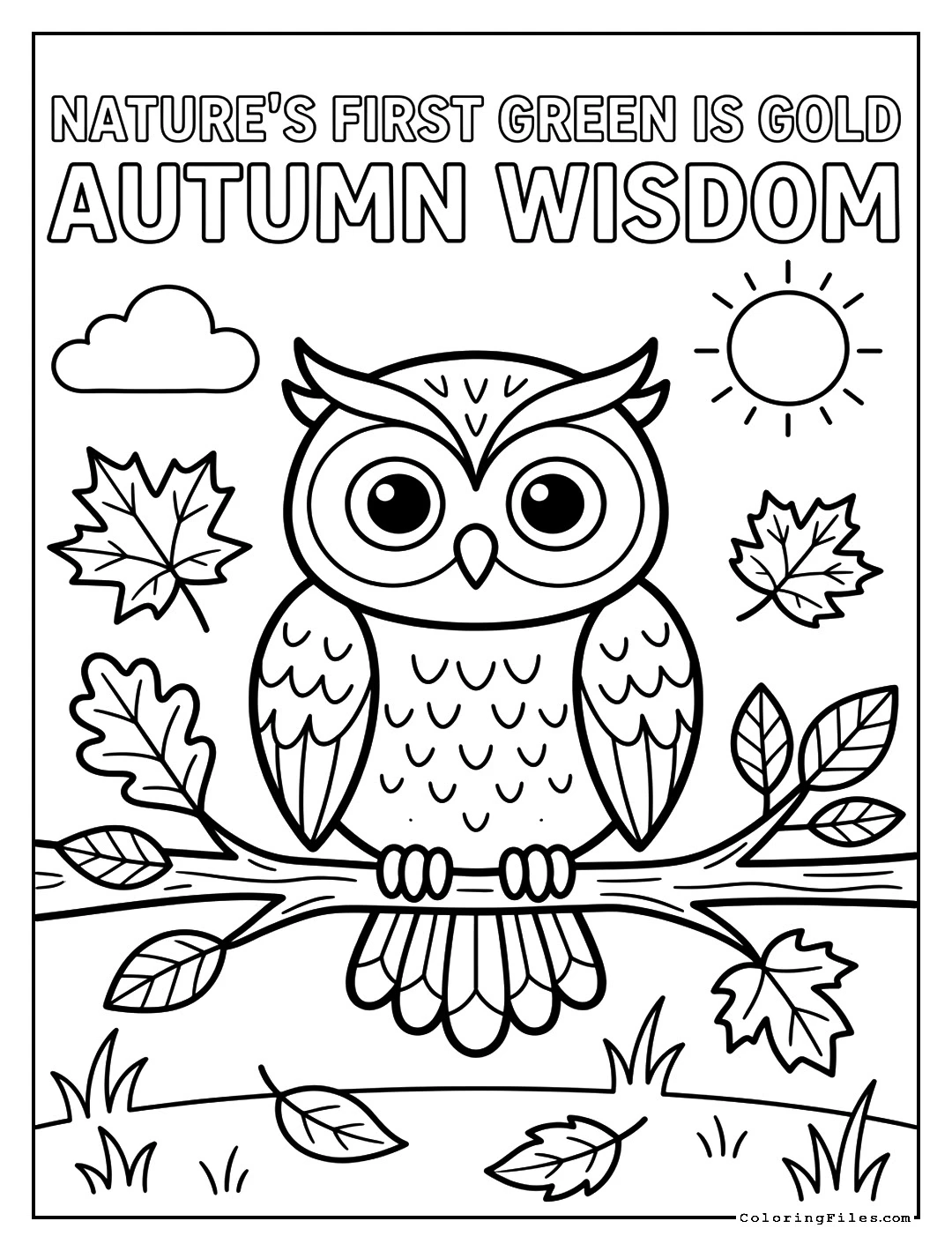 Nature's First Green Is Gold Autumn Wisdom - Autumn & Fall Coloring Pages (Free PDFs)